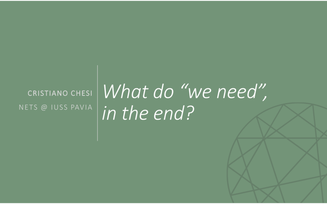 What do we need in the end